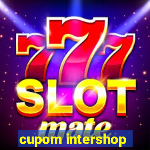 cupom intershop